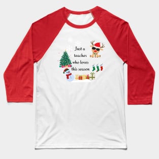 Just a teacher Baseball T-Shirt